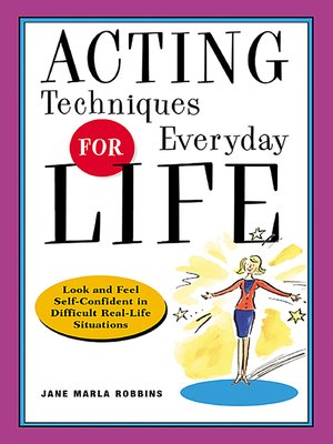 cover image of Acting Techniques for Everyday Life